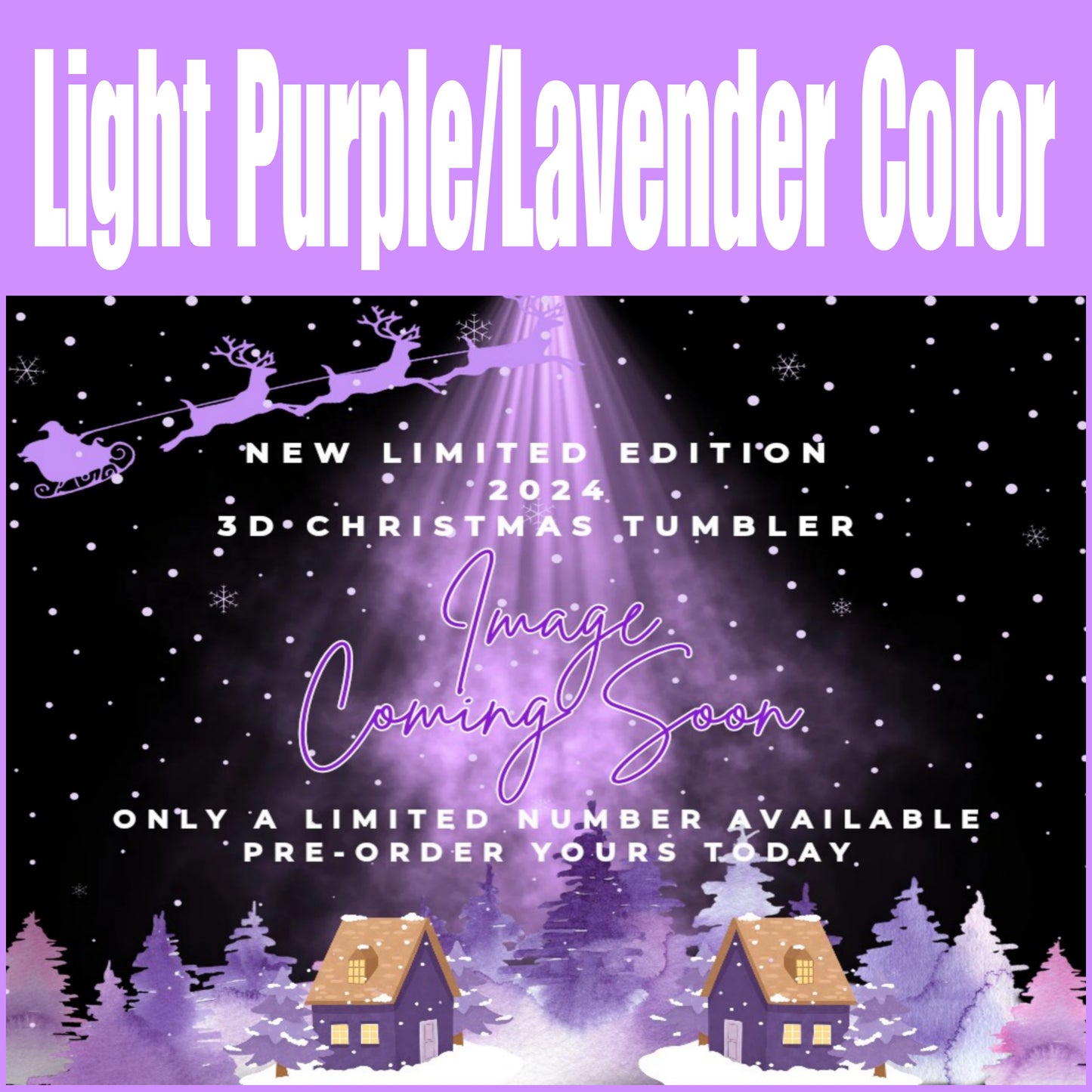 **PRE-ORDER LISTING** 32oz LAVENDER PURPLE Night Before Christmas 32 oz Tumbler ~ Please read the entire listing. Listing has a DELAYED 6-8 week TURN-AROUND TIME ~