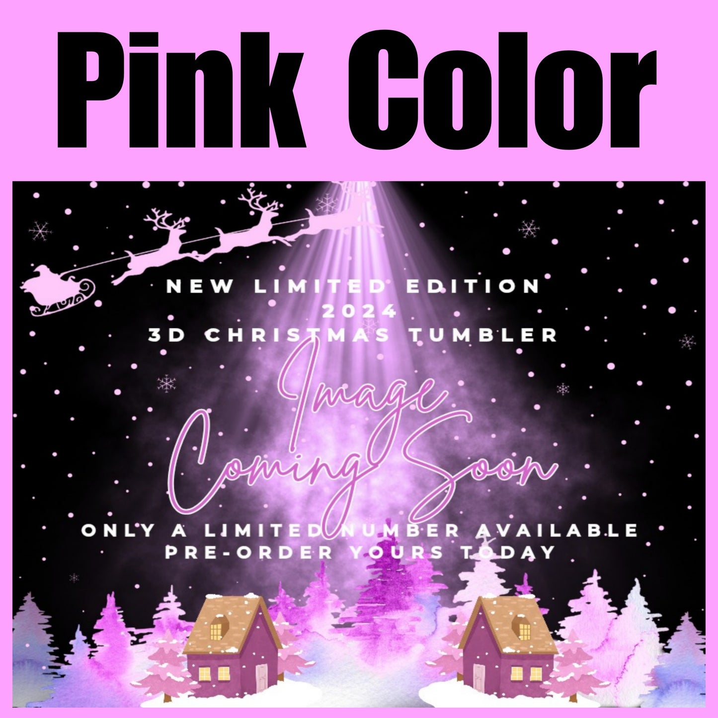 **PRE-ORDER LISTING** 32oz PINK Night Before Christmas 32 oz Tumbler ~ Please read the entire listing. Listing has a DELAYED 6-8 week TURN-AROUND TIME ~