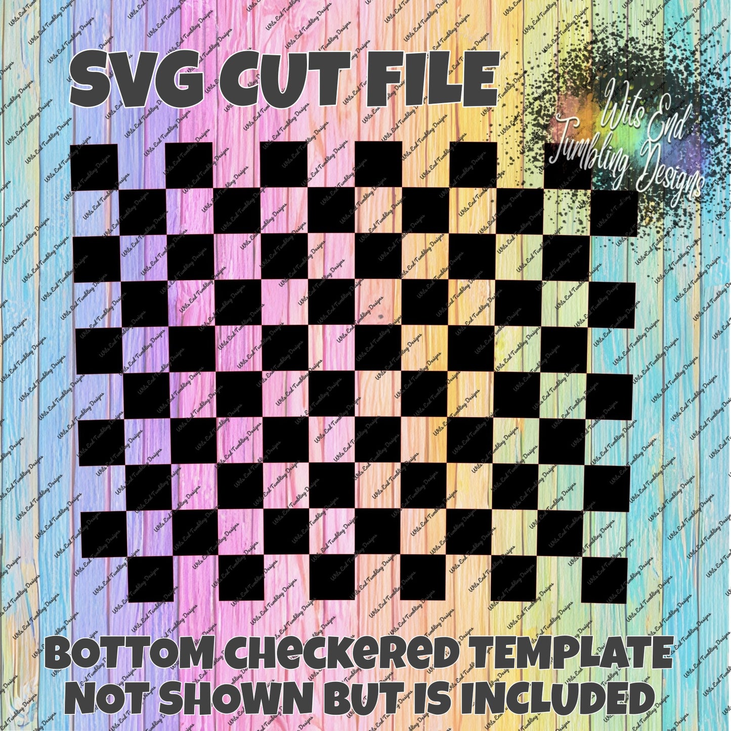 All Checkered Out Seamless with BOTTOM SVG CUT FILE **DIGITAL DOWNLOAD ONLY**
