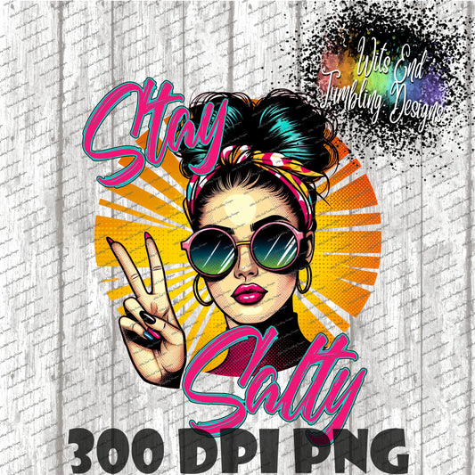 Stay Salty Option 1 300DPI PNG **DIGITAL DOWNLOAD ONLY**